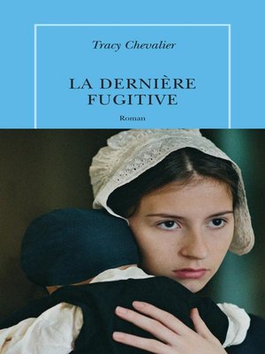 cover image of La dernière fugitive